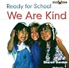 We Are Kind (Bookworms: Ready for School)