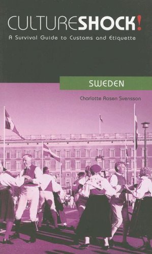 Culture Shock! Sweden (By: Charlotte Rosen Svensson) cover