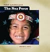 The Nez Perce (First Americans)