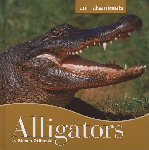 Alligators (By: Steven Otfinoski) cover