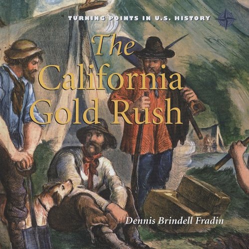 Cover of The California Gold Rush