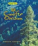 The Conifer Division Family Trees