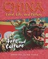 Arts and Culture (China: Land, Life, and Culture)