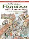 In Renaissance Florence with Leonardo (Come See My City)