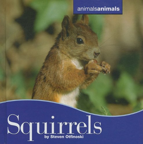 Squirrels (By: Steven Otfinoski) cover