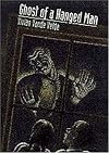 Ghost of a Hanged Man