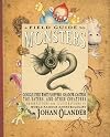 A Field Guide to Monsters: Googly-Eyed Wart Floppers, Shadow-Casters, Toe Eaters, and Other Creatures