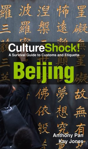 Culture Shock! Beijing (By: Kay Jones,Anthony Pan) cover