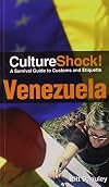 Culture Shock! Venezuela