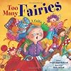Too Many Fairies: A Celtic Tale