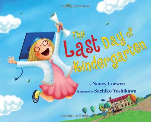 Cover of The last day of kindergarten
