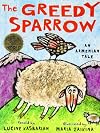The Greedy Sparrow: An Armenian Tale
