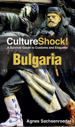 Culture Shock! Bulgaria (By: Agnes Sachsenroeder) cover