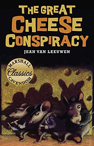 The Great Cheese Conspiracy (By: Jean Van Leeuwen) cover