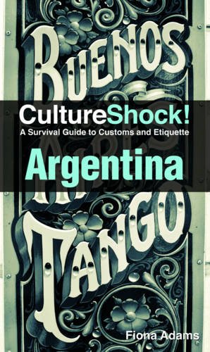 Culture Shock! Argentina (By: Fiona Adams) cover
