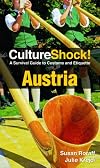 Culture Shock! Austria: A Survival Guide to Customs and Etiquette