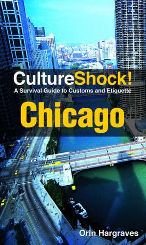 Culture Shock! Chicago (By: Orin Hargraves) cover