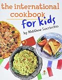 The International Cookbook for Kids