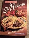101 Great Lowfat Mexican Dishes: Hot, Spicy & Healthful