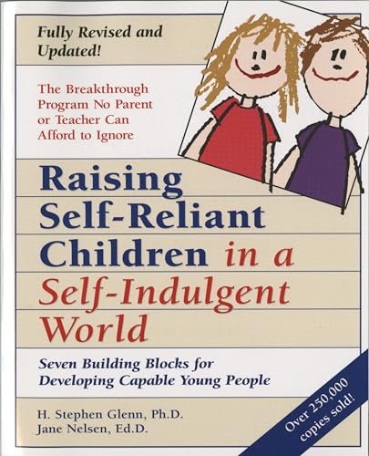 Cover of Raising self-reliant children in a self-indulgent world