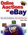 Online Auctions at eBay, Bid with Confidence, Sell with Success