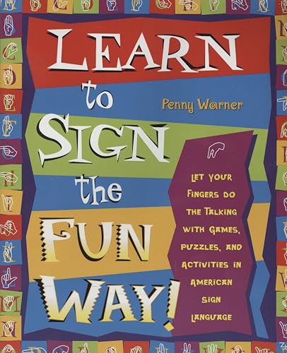Learn to Sign the Fun Way! book cover