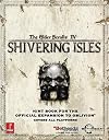 The Elder Scrolls IV: Shivering Isles - Hint Book for the Official Expansion to Oblivion