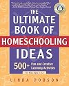 Homeschooling: The Early Years: Your Complete Guide to Successfully Homeschooling the 3- to 8- Year-Old Child
