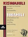 Swahili: A Foundation for Speaking, Reading, and Writing - Second Edition