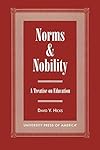 Norms and Nobility: A Treatise on Education - David V. Hicks