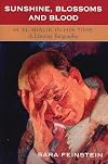 Sunshine, Blossoms and Blood: H.N. Bialik In His Time: A Literary Biography
