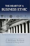 The Heart of A Business Ethic