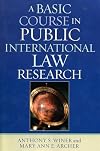 A Basic Course in Public International Law Research