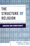 The Structure of Religion: Judaism and Christianity