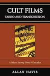 Cult Films: Taboo and Transgression