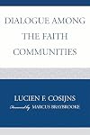 Dialogue among the Faith Communities
