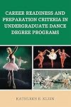 Career readiness and preparation criteria in undergraduate dance degree programs