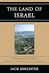 The Land of Israel: Its Theological Dimensions