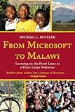 From Microsoft To Malawi Learning On The Front Lines As A Peace Corps Volunteer