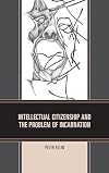 Intellectual citizenship and the problem of incarnation