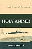 Holy Anime 