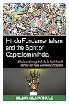 Hindu fundamentalism and the spirit of capitalism in India : hinduisation of tribals in Kalahandi during the new economic reforms