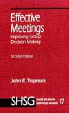 Effective Meetings: Improving Group Decision Making (SAGE Human Services Guides)
