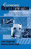 Economic Revitalization: Cases and Strategies for City and Suburb