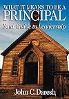 What It Means to Be a Principal: Your Guide to Leadership