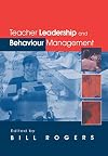 Teacher Leadership and Behaviour Management