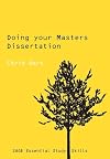 Doing Your Masters Dissertation: Realizing Your Potential as a Social Scientist