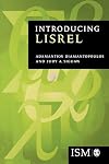 Introducing LISREL: A Guide for the Uninitiated