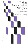 Doing Conversation Analysis: A Practical Guide
