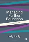 Managing Further Education: Learning Enterprise (Centre for Educational Leadership & Management)
